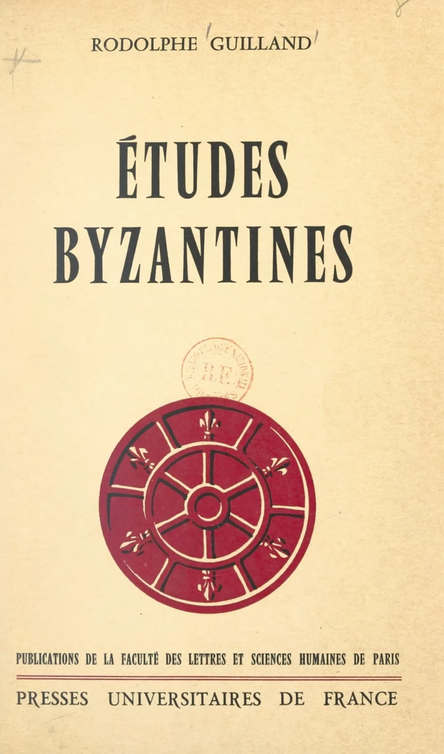 Études byzantines - Rodolphe Guilland - FeniXX réédition numérique