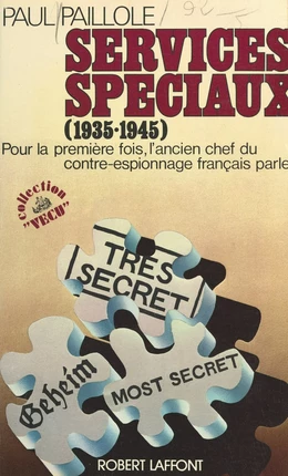 Services spéciaux, 1935-1945