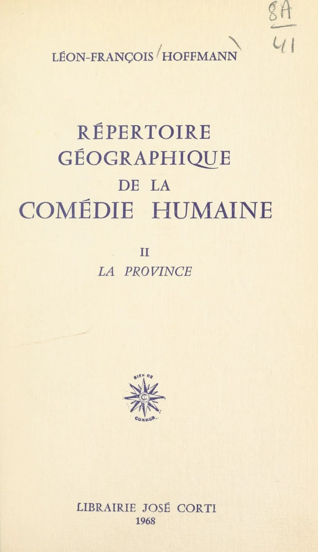 Répertoire géographique de La Comédie Humaine (2) - Léon-François Hoffmann - FeniXX réédition numérique