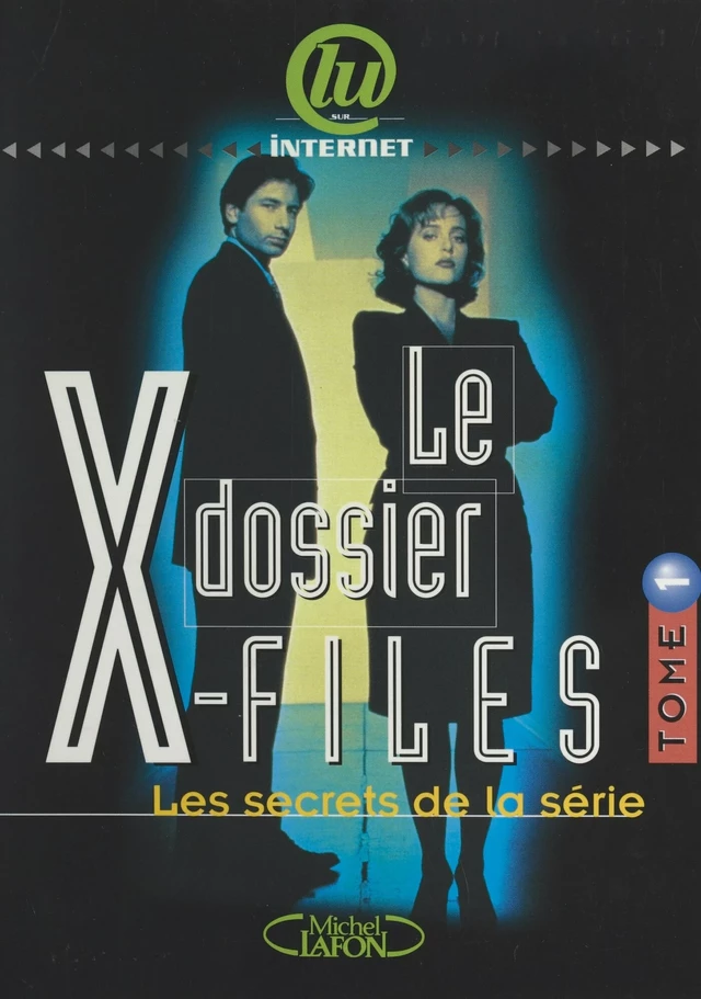 Le dossier X-Files (1) - Frédéric Lepage - FeniXX réédition numérique