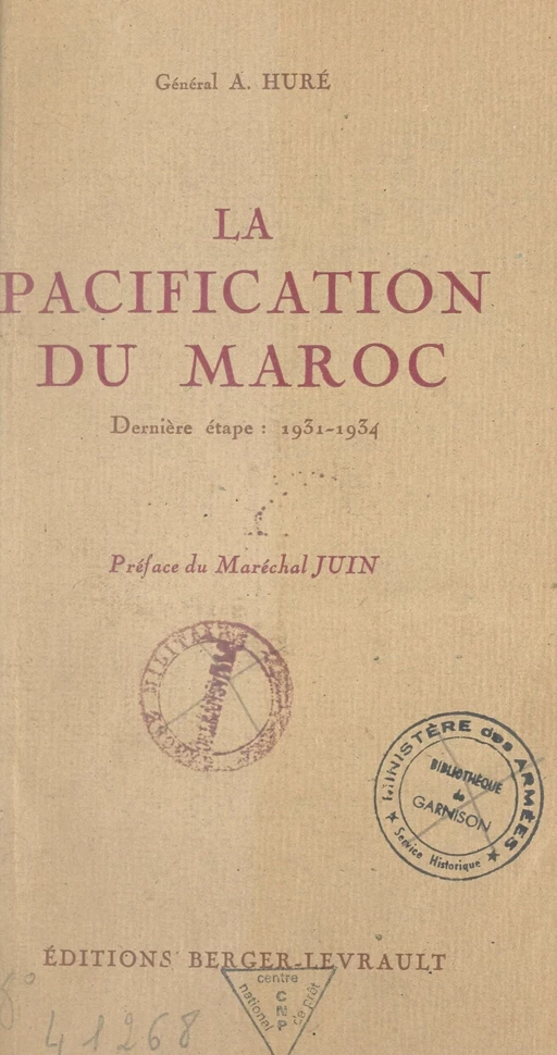 La pacification du Maroc - Antoine Huré - FeniXX réédition numérique