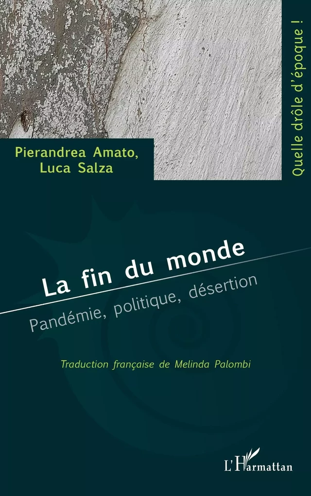 La fin du monde - Pierandrea Amato, Luca Salza - Editions L'Harmattan