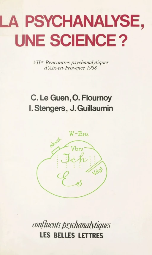 La psychanalyse, une science ? - Olivier Flournoy, Jean Guillaumin, Claude Le Guen - FeniXX réédition numérique