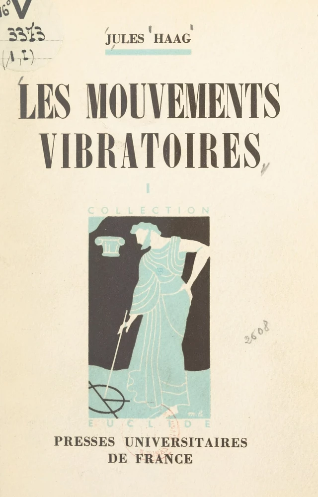 Les mouvements vibratoires (1) - Jules Haag - FeniXX réédition numérique