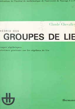 Théorie des groupes de Lie