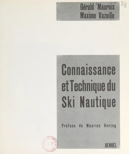 Connaissance et technique du ski nautique