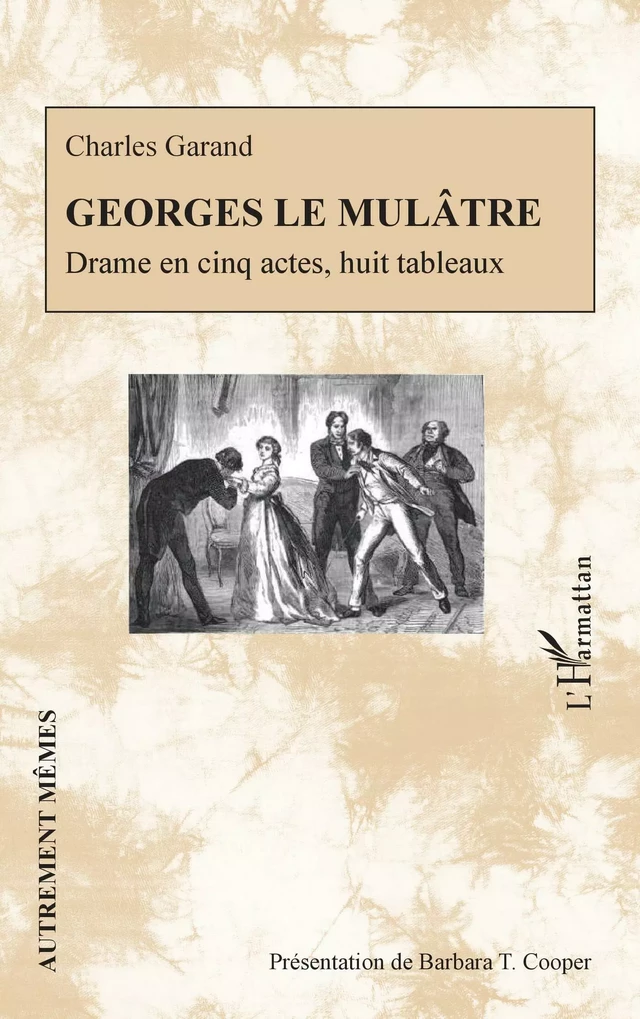 Georges le Mulâtre - Barbara T. Cooper - Editions L'Harmattan