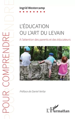 L'éducation ou l'art du levain