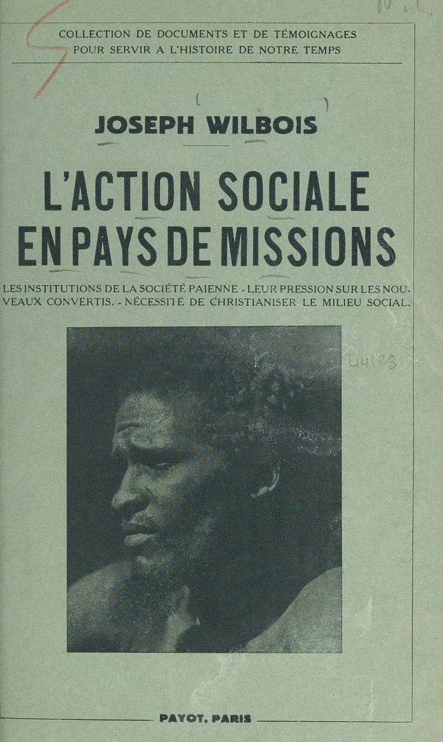 L'action sociale en pays de missions - Joseph Wilbois - FeniXX réédition numérique