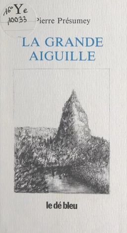 La grande aiguille