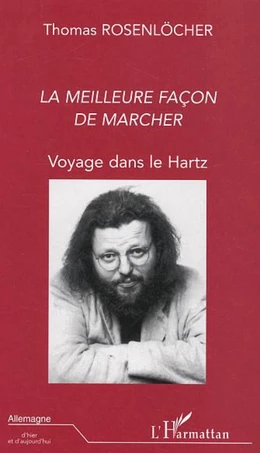 LA MEILLEURE FACON DE MARCHER