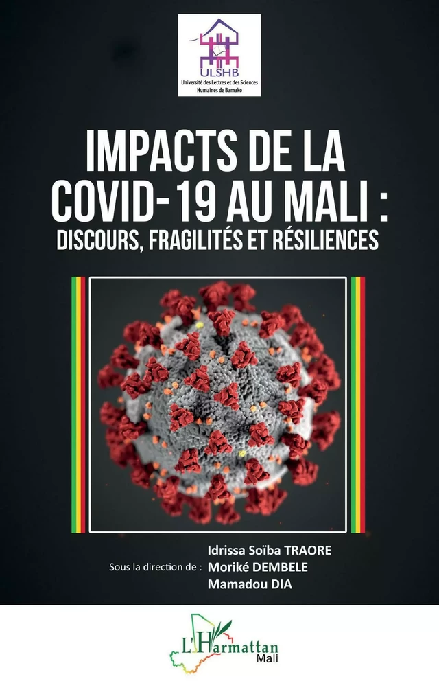 Impacts de la Covid-19 au Mali - Idrissa Soïba Traoré, Mamadou Dia, Moriké Dembele - Editions L'Harmattan