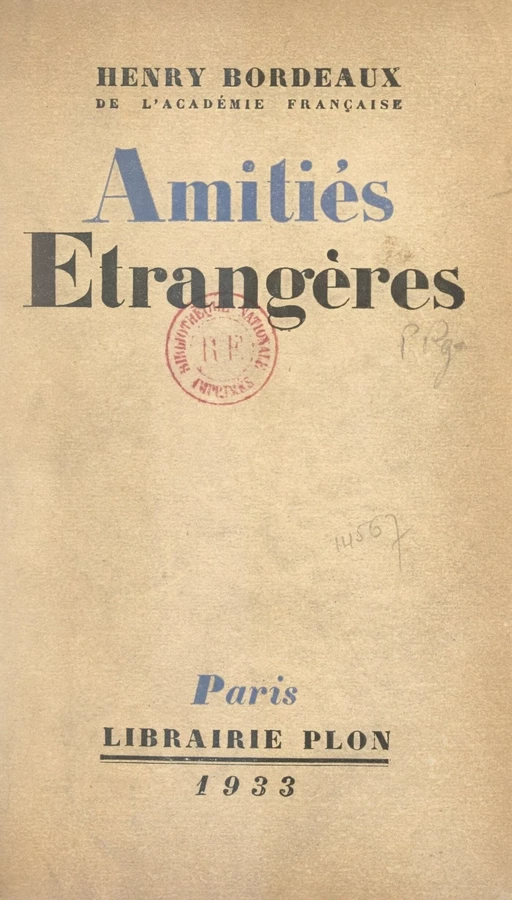 Amitiés étrangères - Henry Bordeaux - FeniXX réédition numérique