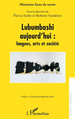 Lubumbashi aujourd'hui : langues, arts et société