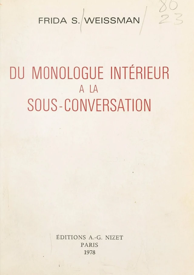 Du monologue intérieur à la sous-conversation - Frida S. Weissman - FeniXX réédition numérique