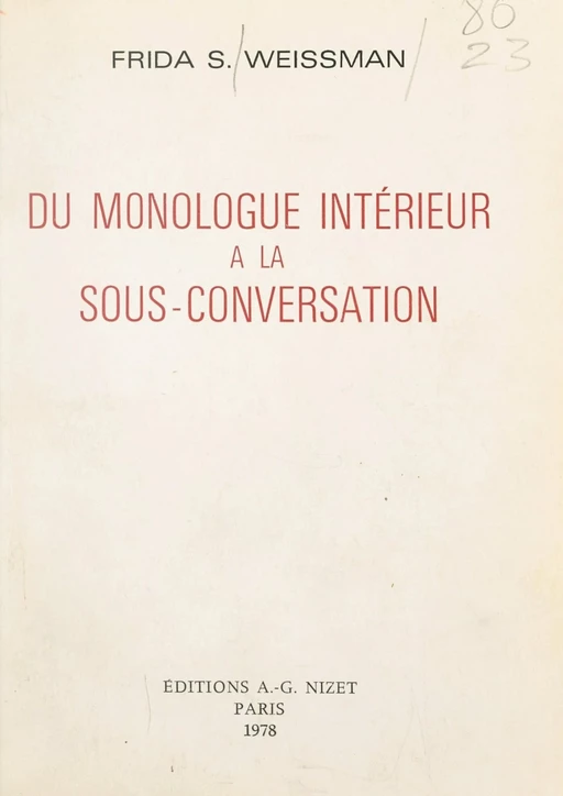 Du monologue intérieur à la sous-conversation - Frida S. Weissman - FeniXX réédition numérique