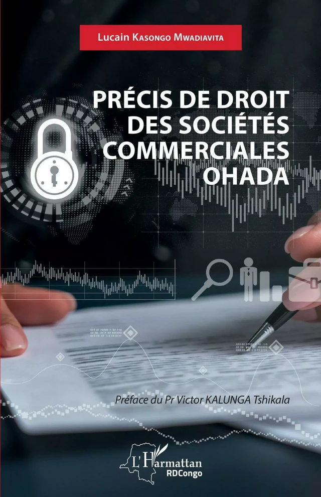 Précis de droit des sociétés commerciales OHADA - Lucain Kasongo Mwadiavita - Editions L'Harmattan