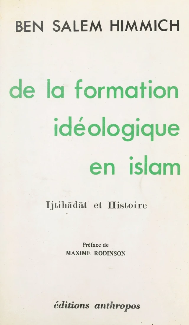 De la formation idéologique en Islam - Ben Salem Himmich - FeniXX réédition numérique