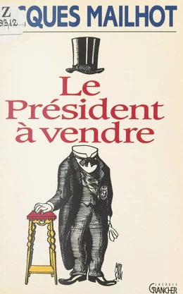 Le Président à vendre