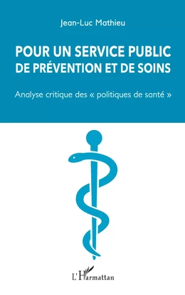 Pour un service public de prévention et de soins