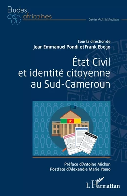 État Civil et identité citoyenne au Sud-Cameroun