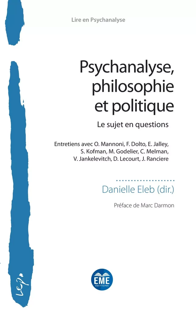 Psychanalyse, philosophie et politique - Danielle Eleb - EME Editions