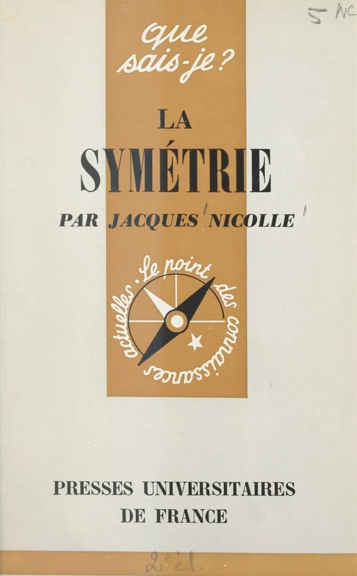 La symétrie - Jacques Nicolle - FeniXX réédition numérique