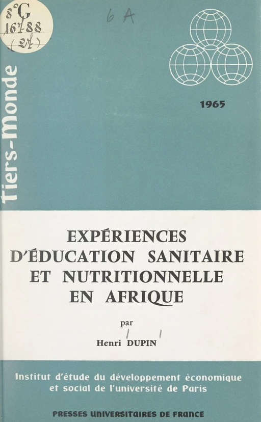 Expériences d'éducation sanitaire et nutritionnelle en Afrique - Henri Dupin - FeniXX réédition numérique