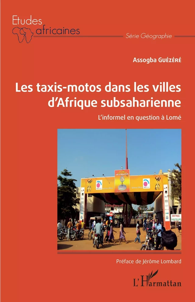 Les taxis-motos dans les villes d'Afrique subsaharienne - Assogba Guézéré - Editions L'Harmattan