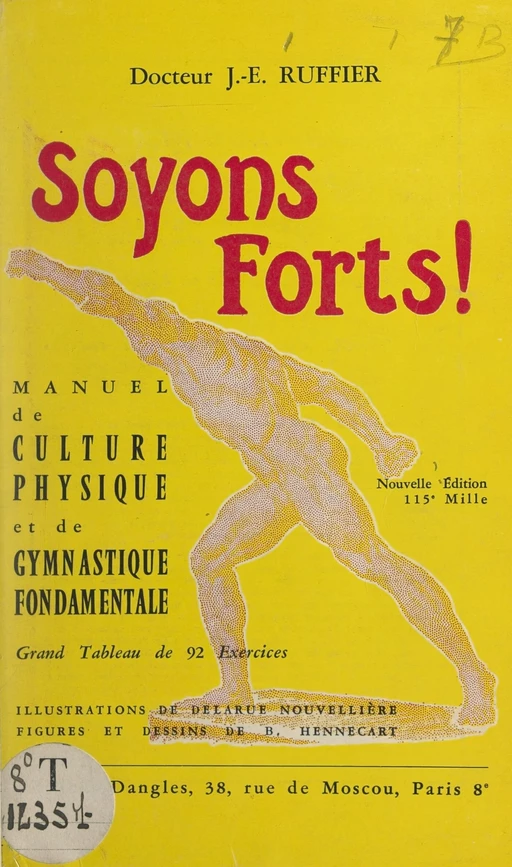 Soyons forts ! - James Edward Ruffier - FeniXX réédition numérique