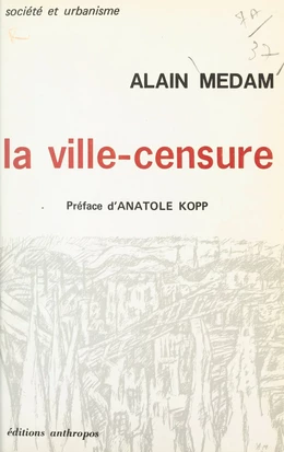 La ville-censure