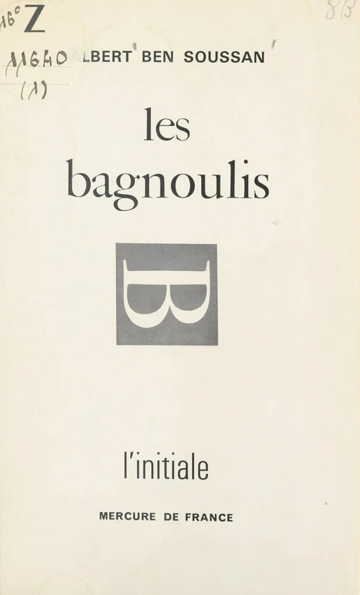 Les bagnoulis - Albert Bensoussan - FeniXX réédition numérique