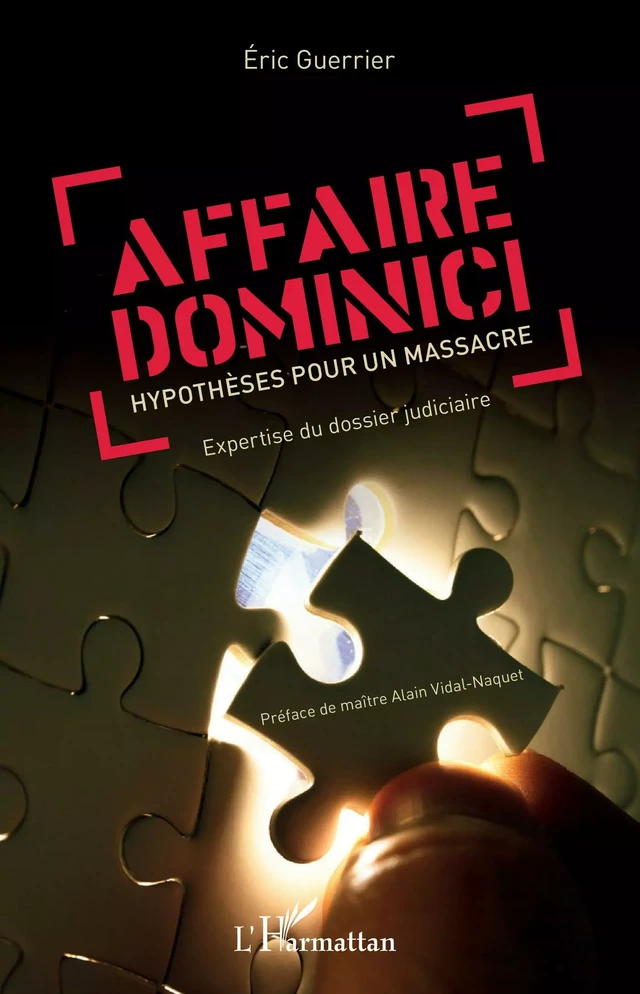 Affaire Dominici - Eric Guerrier - Editions L'Harmattan