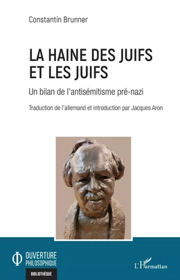 La haine des Juifs et les Juifs