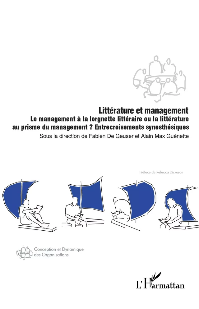 Littérature et management - Fabien de Geuser, Alain Max Guénette - Editions L'Harmattan