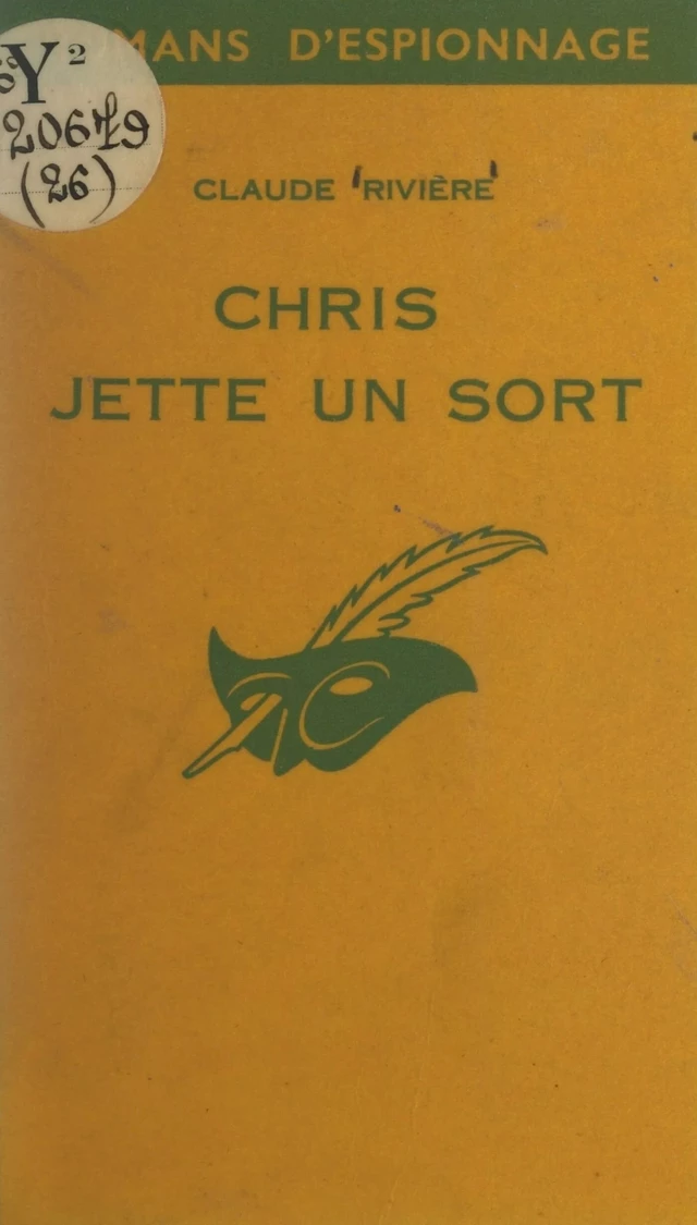 Chris jette un sort - Claude Rivière - FeniXX réédition numérique