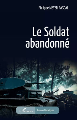 Le soldat abandonné