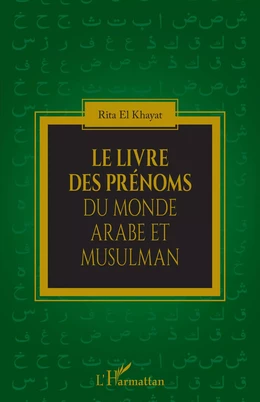 Le livre des prénoms du monde arabe et musulman