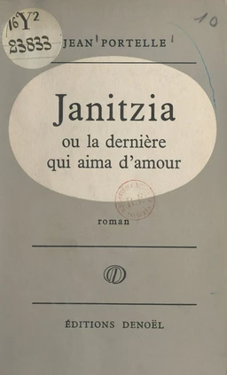 Janitzia ou La dernière qui aima d'amour