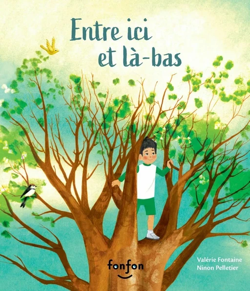 Entre ici et là-bas - Valérie Fontaine - Fonfon