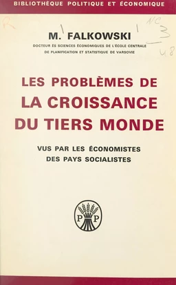 Les problèmes de la croissance du tiers monde