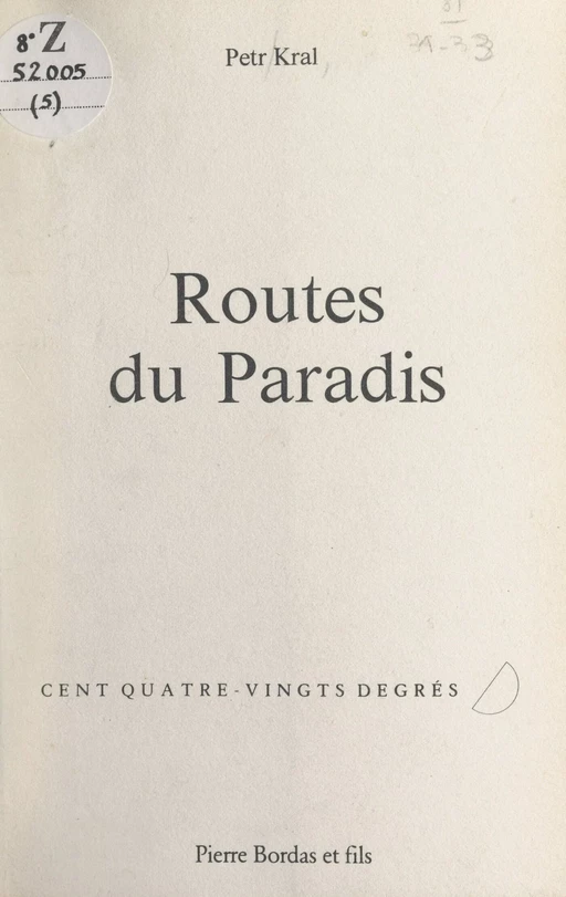 Routes du paradis - Petr Král - FeniXX réédition numérique