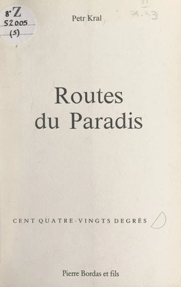 Routes du paradis