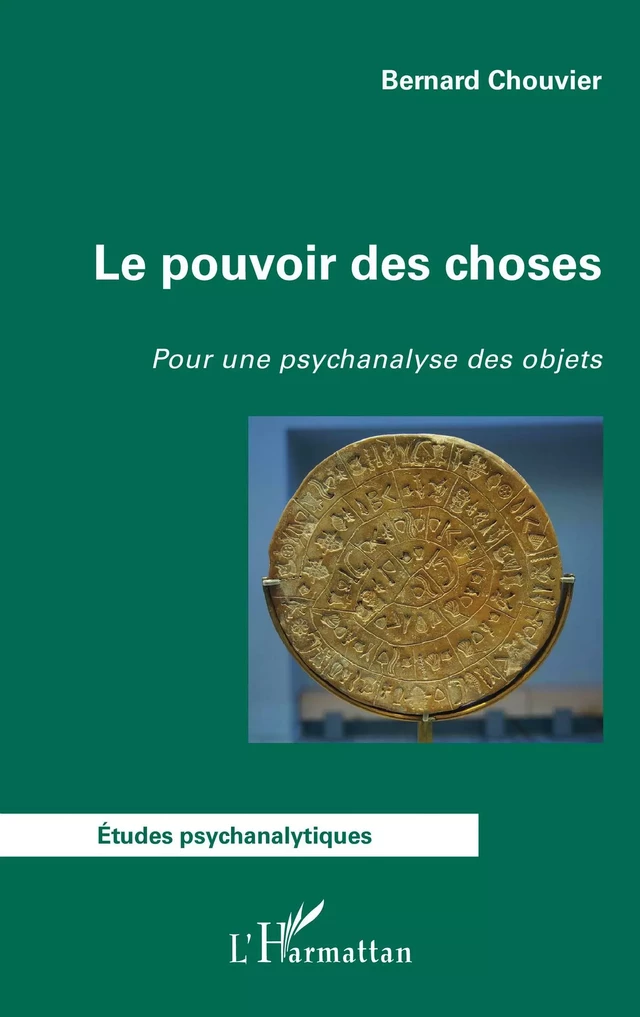 Le pouvoir des choses - Bernard Chouvier - Editions L'Harmattan