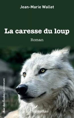 La caresse du loup