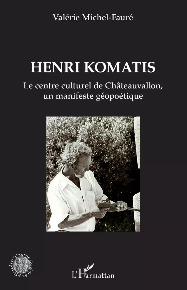 Henri Komatis - Valérie Michel-Fauré - Editions L'Harmattan