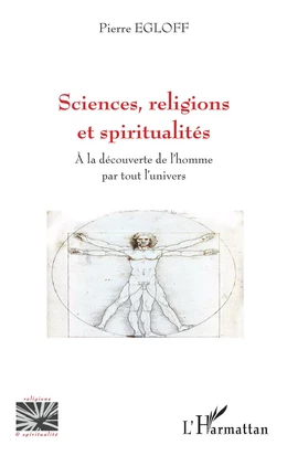 Sciences, religions et spiritualités