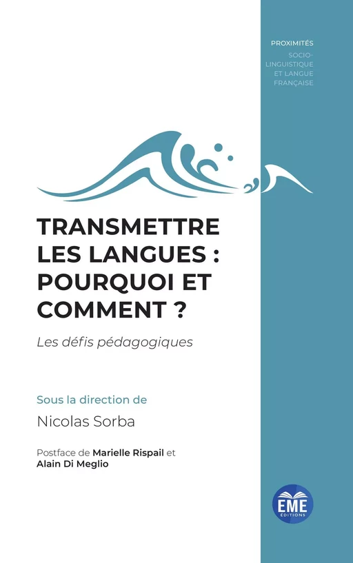 Transmettre les langues : pourquoi et comment ? - Nicolas Sorba - EME Editions