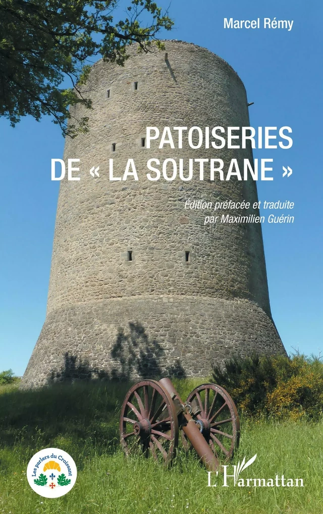 Patoiseries de "La Soutrane" - Marcel Rémy - Editions L'Harmattan