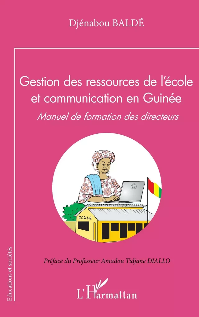 Gestion des ressources de l'école et communication en Guinée - Djénabou Baldé - Editions L'Harmattan